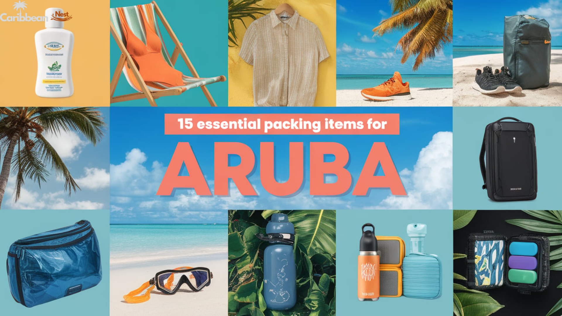 Aruba Packing Guide